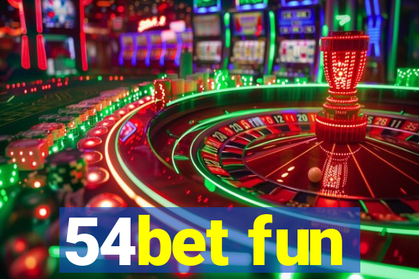 54bet fun